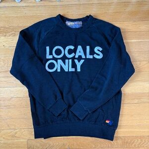 Aviator Nation Rare “Locals Only” Crewneck